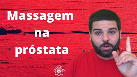 Massagem da próstata Massagem erótica São João da Pesqueira